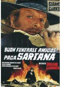 Buon Funerale Amigos!... Paga Sartana